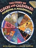 Clocks and Calendars Marking a Millenium