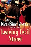Leaving Cecil Street (Mckinneywhetstone, Diane)