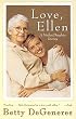 Love, Ellen: A Mother/Daughter Journey