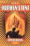 The Orphan's Tent (Chill Series)