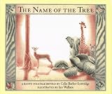 The Name of the Tree: A Bantu Folktale