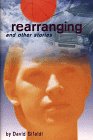 Rearranging And Other Stories