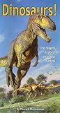 Dinosaurs : The Biggest, Baddest, Strangest, Fastest