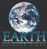 Earth: Our Planet in Space