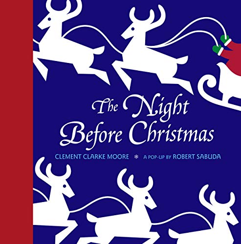 The Night Before Christmas: A Pop-Up (Classic Collectible Pop-Up)