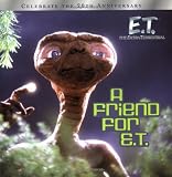 A Friend for E.T. (E.T. the Extra Terrestrial)