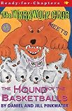The Werewolf Club Meets the Hound of the Basketballs #4