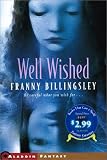 Well Wished/Fantasy (Books That Cast a Spell! Fantasy Favorites)