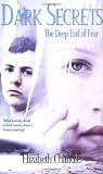 The Deep End of Fear (Dark Secrets)