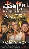 Seven Crows  (Buffy the Vampire Slayer and Angel)