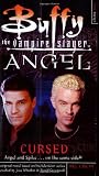 Cursed (Buffy the Vampire Slayer and Angel)
