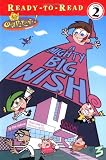 A Mighty Big Wish (Ready-to-Read. Level 2)