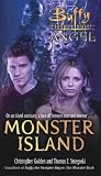 Monster Island (Buffy the Vampire Slayer\Angel) (Buffy/Angel Crossover)