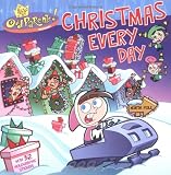 Christmas Every Day (Fairly Oddparents)