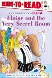 Eloise and the Very Secret Room (Ready-to-Read. Level 1)