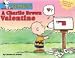 A Charlie Brown Valentine (Peanuts) by Charles M. Schultz