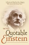 The New Quotable Einstein By Alice Calaprice