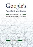 Google\'s PageRank and Beyond: The Science of Search Engine Rankings