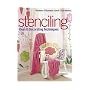 Stenciling: Ideas and Decorating Techniques