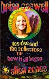 Tee Dee & the Collectors (Aliens Zone , No 1)