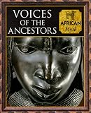 Voices of the Ancestors: African Myth