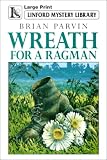 Wreath for a Ragman (Linford Mystery)