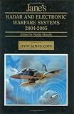 Jane’s Radar & Electronic Warfare Systems 2004-2005 (Jane’s Radar and Electronic Warfare Systems)