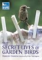 The Secret Lives of Garden Birds