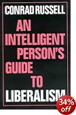 Intelligent Person's Guide to Liberalism