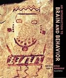 An Introduction to Brain and Behavior