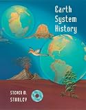 Earth System History & Student CD-Rom : with Student CD-ROM