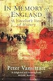 In Memory of England: A Novelist's View of History