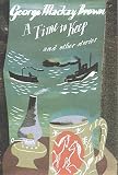 A Time to Keep: And Other Stories