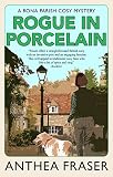 Rogue in Porcelain (Rona Parish Mysteries)