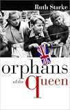 Orphans of the Queen