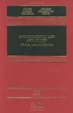 Environmental Law and Policy: Nature, Law, and Society