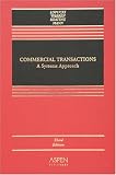 Commercial Transactions: A Systems Approach