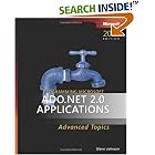 Programming Microsoft ADO.NET 2.0 Applications: Advanced Topics