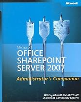 Microsoft  Office SharePoint  Server 2007 Administrator's Companion