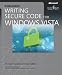 Writing Secure Code for Windows Vista(TM)