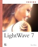 Inside LightWave 7, w. CD-ROM (Inside (New Riders))  New Riders