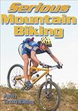 Serious Mountain Biking