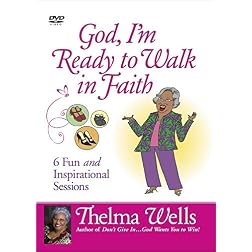 God, I'm Ready to Walk in Faith: Six Fun and Inspirational Sessions