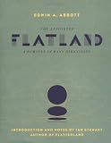 The Annotated Flatland: A Romance of Many Dimensions
