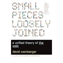 Small Pieces Loosely Joined: A Unified Theory of the Web (Taschenbuch)