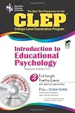 CLEP Introduction to Educational Psychology w/CD-ROM (REA) - The Best Test Prep (REA Test Preps)
