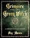 Grimoire for the Green Witch