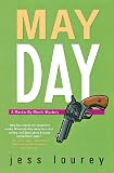 May Day: A Murder-by-Month Mystery (Murder-By-Month Mystery)