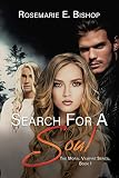Search for a Soul (The Moral Vampire Series, Book 1)