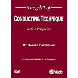 The Art of Conducting Technique: A New Perspective (DVD)